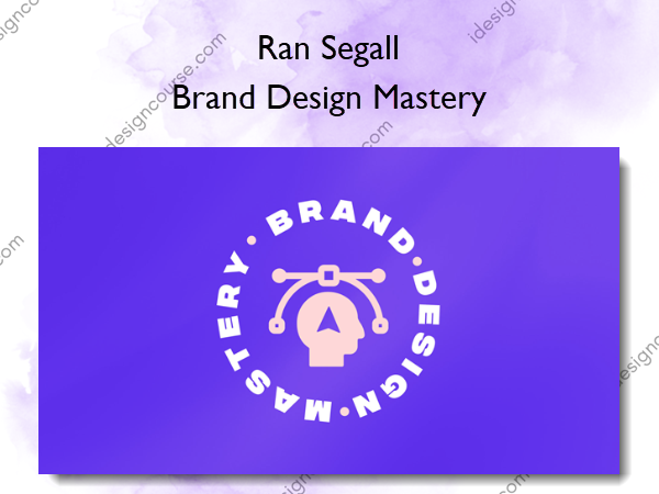 Brand Design Mastery – Flux Academy – Ran Segall