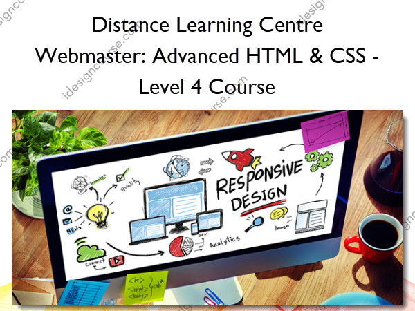 Download Webmaster: Advanced HTML & CSS – Level 4 Course – Distance ...
