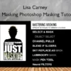 Just Masking Photoshop Masking Tutorial – Lisa Carney
