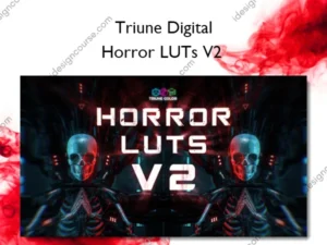 Horror LUTs V2 – Triune Digital