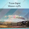 Western LUTs – Triune Digital