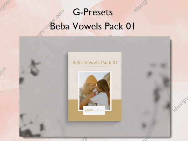 Beba Vowels Pack 01 – G-Presets Beba Vowels Pack 01 – G-Presets