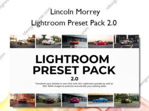 Lightroom Preset Pack 2.0 – Lincoln Morrey