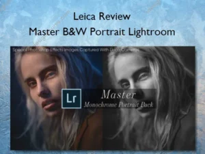 Master B&W Portrait Lightroom – Leica Review