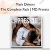 The Complete Pack | MD Presets – Mark Deleon