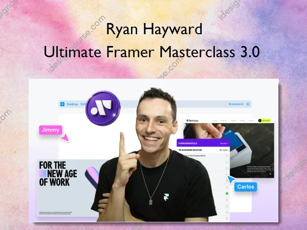 Ultimate Framer Masterclass 3.0 – Ryan Hayward (1) Ultimate Framer Masterclass 3.0 – Ryan Hayward