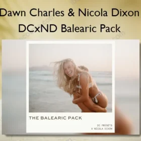 DCxND Balearic Pack – Dawn Charles & Nicola Dixon