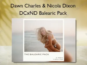 DCxND Balearic Pack – Dawn Charles & Nicola Dixon