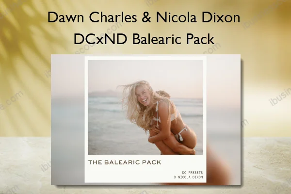 DCxND Balearic Pack – Dawn Charles & Nicola Dixon DCxND Balearic Pack – Dawn Charles & Nicola Dixon
