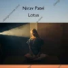 Lotus – Nirav Patel