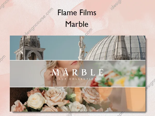 Marble – Flame Films Marble – Flame Films