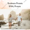 SMAL Presets – Soulmate Presets