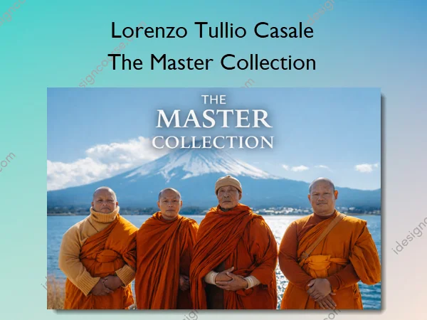 The Master Collection – Lorenzo Tullio Casale The Master Collection – Lorenzo Tullio Casale
