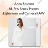 AR Pro Series Presets | Lightroom and Camera RAW – Anna Roussos