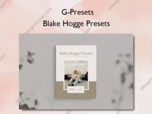 Blake Hogge Presets – G-Presets