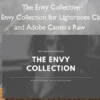 The Envy Collection for Lightroom Classic and Adobe Camera Raw – The Envy Collective