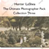The Ultimate Photographer Pack - Collection Three – Hunter LaShea