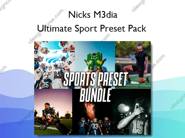 Ultimate Sport Preset Pack – Nicks M3dia Ultimate Sport Preset Pack – Nicks M3dia