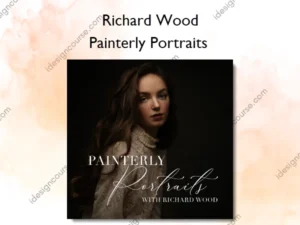 Painterly Portraits – Richard Wood