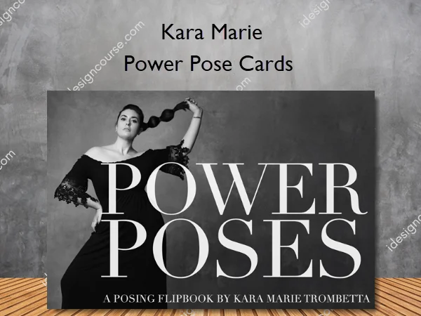 Power Pose Cards – Kara Marie