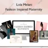 Fashion Inspired Maternity – Lola Melani