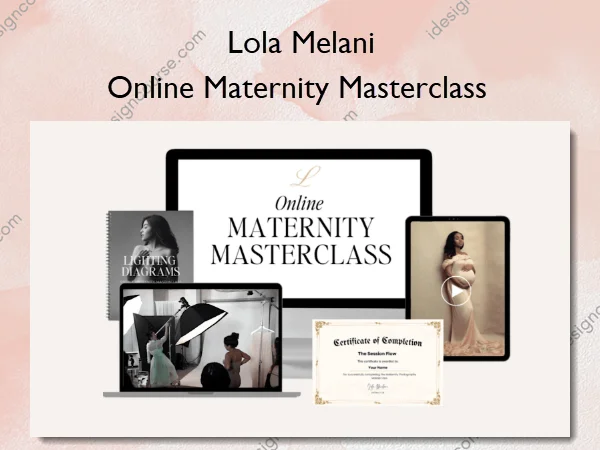 Online Maternity Masterclass – Lola Melani