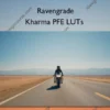 Kharma PFE LUTs – Ravengrade